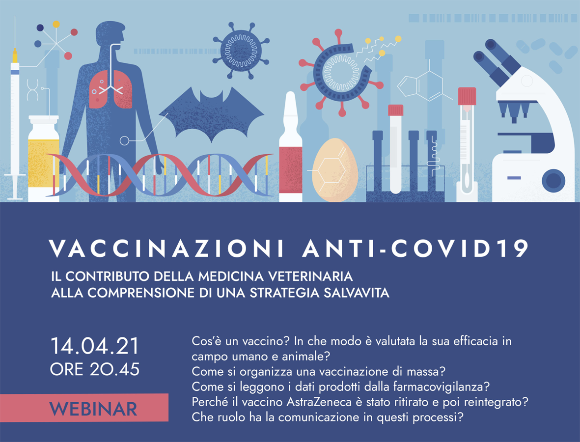 Webinar: Vaccinazione COVID-19: il contributo della medicina veterinaria alla comprensione di una strategia salvavita